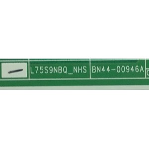 LED DRIVER PARA TV SAMSUNG ORIGINAL / NUMERO DE PARTE BN44-00946A / L75S9NBQ_NHS / BN4400946A / AM5RK5G0582 / PANEL CY-TN075FLAV4H / MODELO QN75Q9FNAFXZA